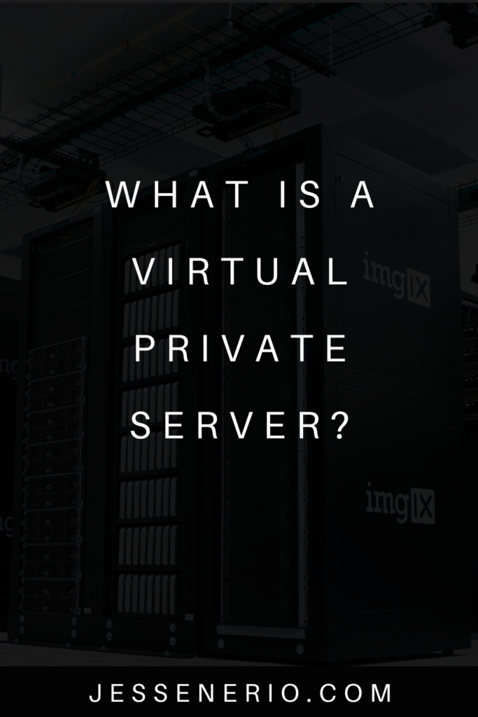 What Is A Virtual Private Server
